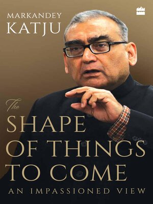 cover image of The Shape of Things to Come